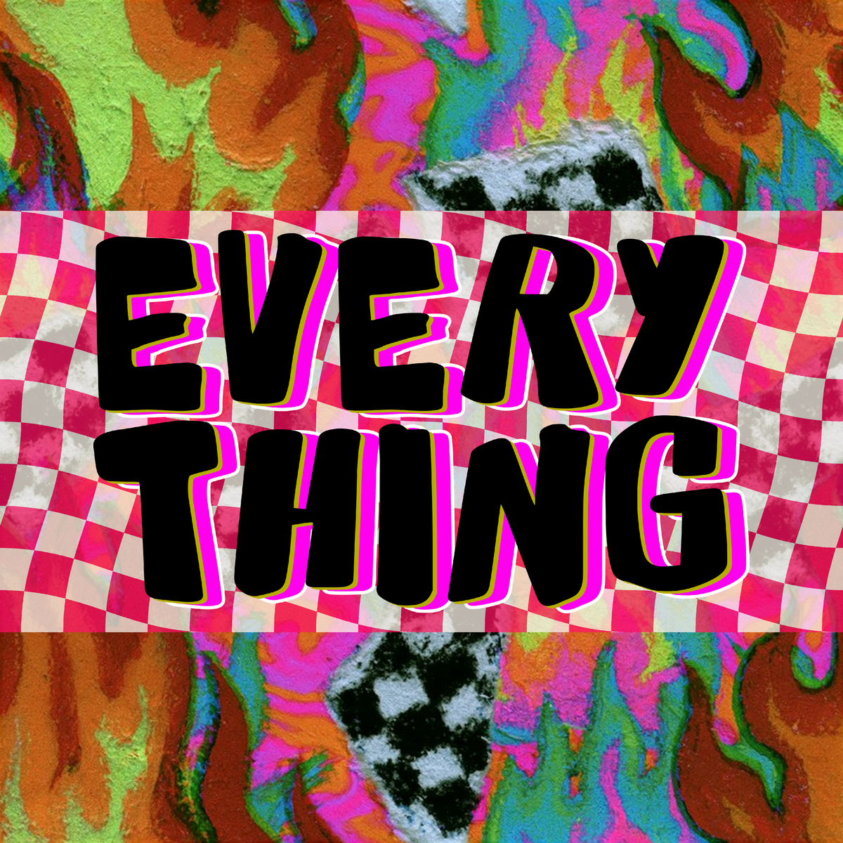 Everything