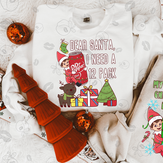 Dear Santa, I Need A 12 Pack