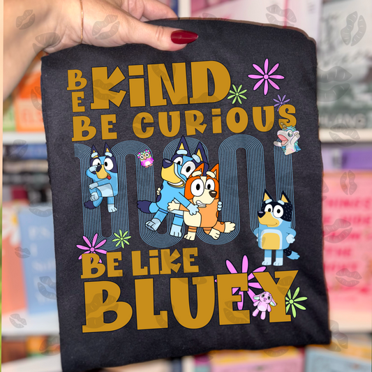 Be Like Bluey
