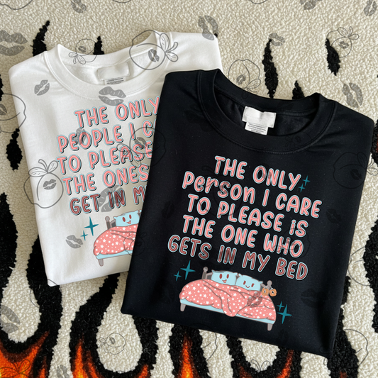 The Ones In My Bed