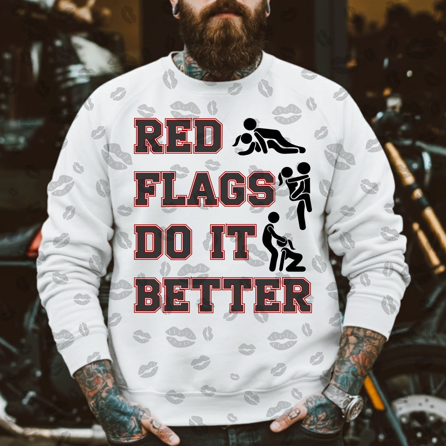 Red Flags Do It Better