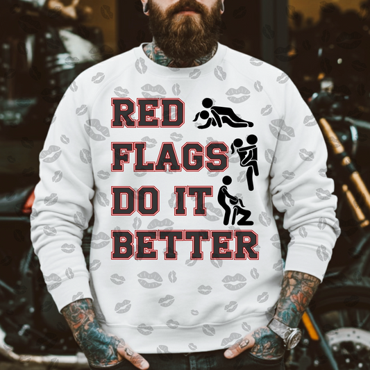 Red Flags Do It Better