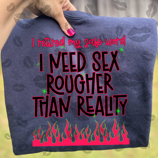 Rougher than Reality