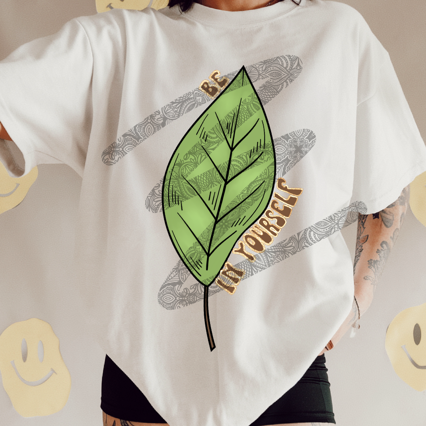 Be Leaf in Yourself