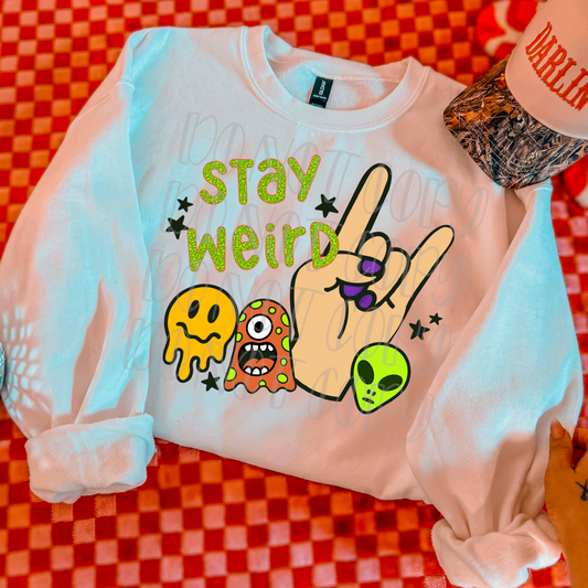 Stay Weird