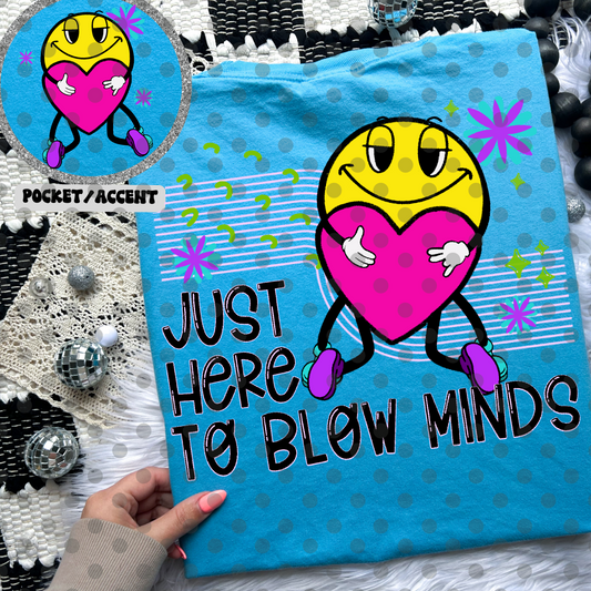 Blow Minds