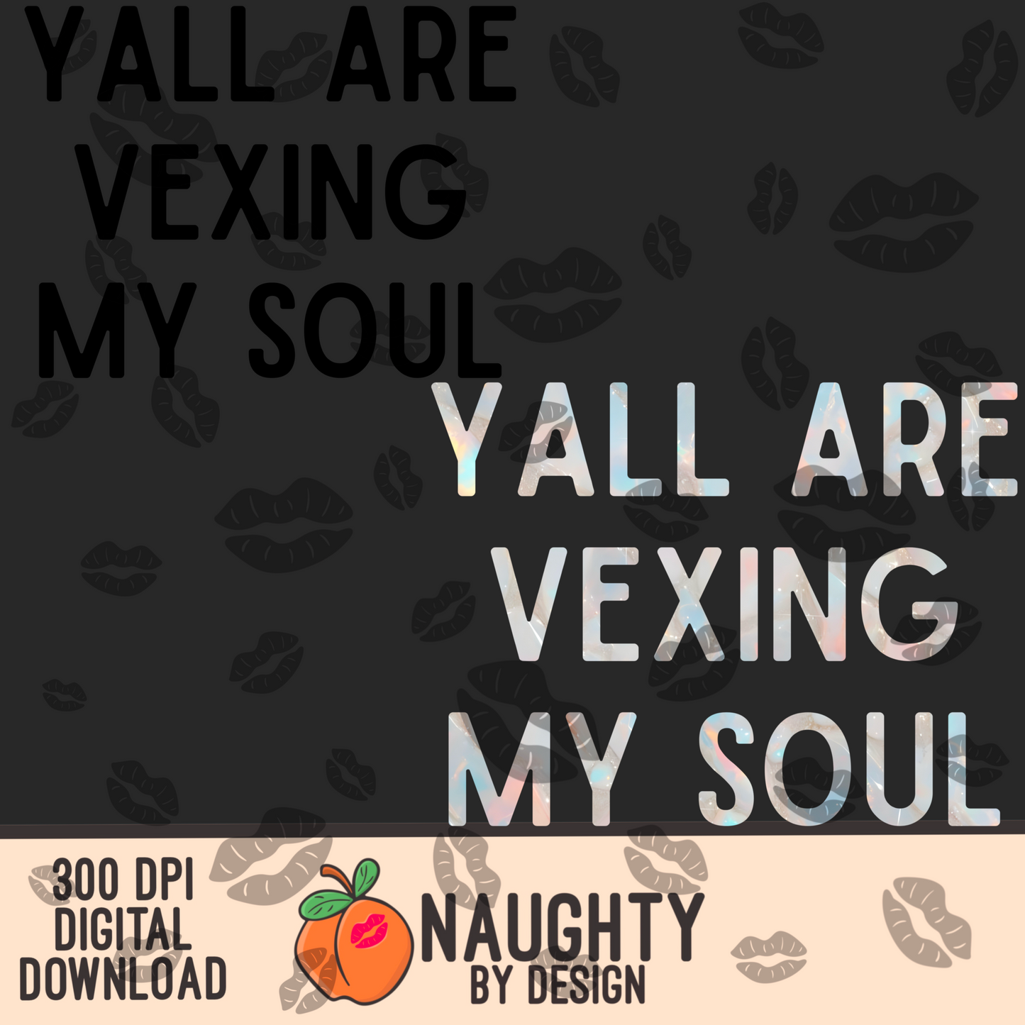 Vexing My Soul